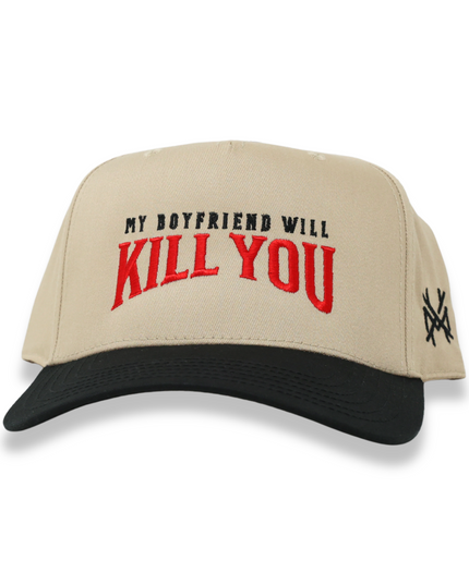 My Boyfriend Will Kill You