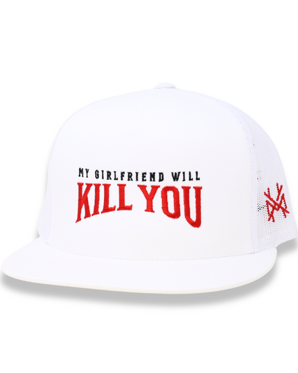 My Girlfriend Will Kill You