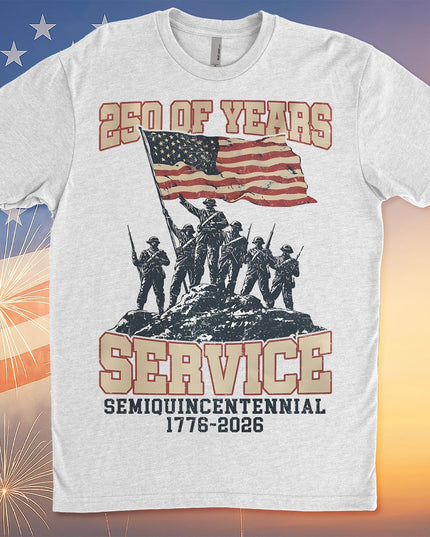 250 Years Of Service Shirt | Happy 250th Birthday USA Shirt | America 250th Anniversary Tee | Independence Day T-Shirt 682562
