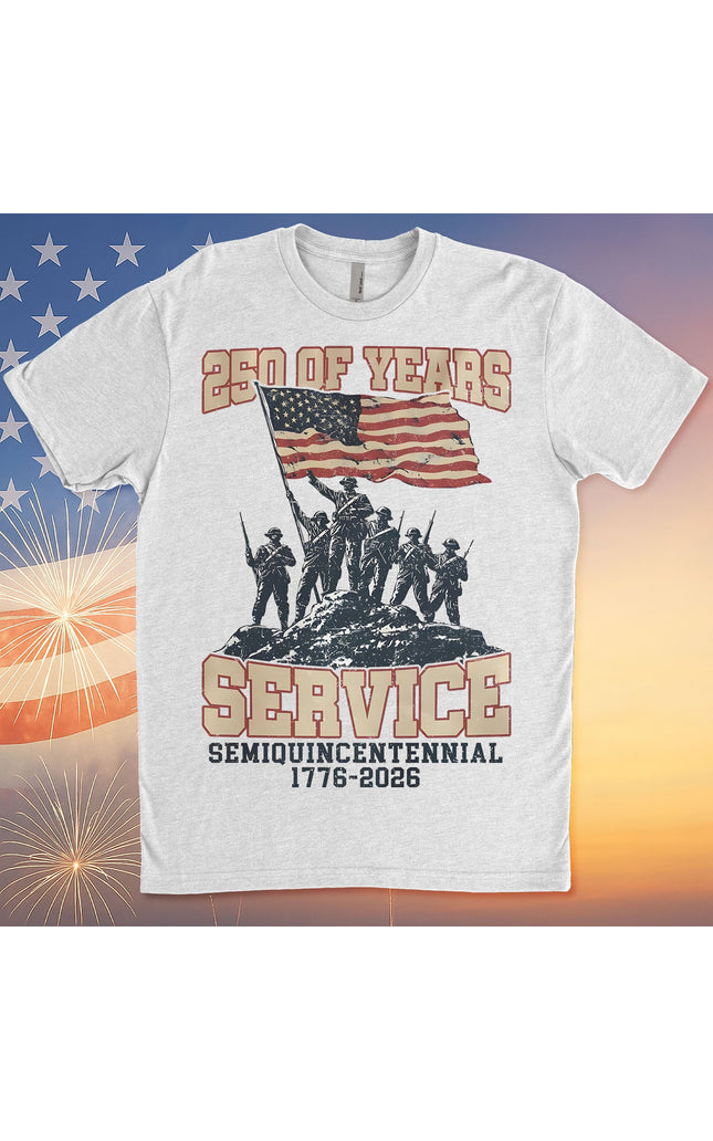250 Years Of Service Shirt | Happy 250th Birthday USA Shirt | America 250th Anniversary Tee | Independence Day T-Shirt 682562