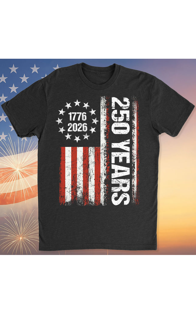 Happy 250 Years Birthday USA Shirt | Patriotic 4th of July 1776–2026 T-Shirt | America 250th Anniversary | Independence Day Shirt 682486