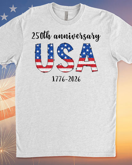 Happy 250 Years Birthday USA Shirt | America Anniversary | 4th of July Shirt | Independence Day Shirt 682482