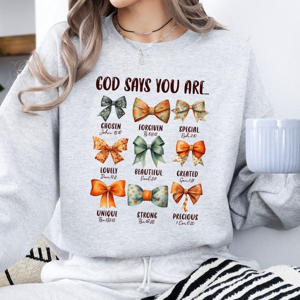 PLUS God Says You Are | Women's Faith Based Sweatshirt