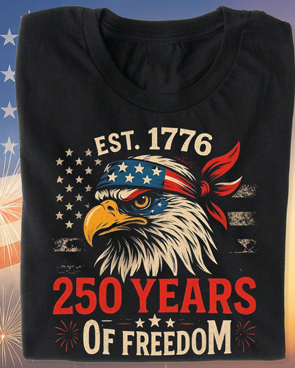 250 Years Of Freedom Shirt | Happy 250th Birthday USA Shirt | America 250th Anniversary Tee | US Flag Vintage Style T-Shirt 682533