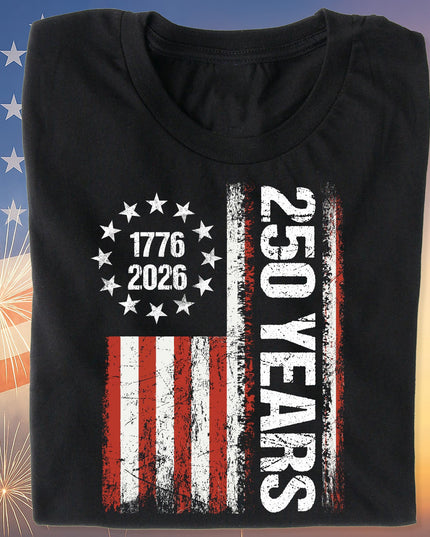 Happy 250 Years Birthday USA Shirt | Patriotic 4th of July 1776–2026 T-Shirt | America 250th Anniversary | Independence Day Shirt 682486