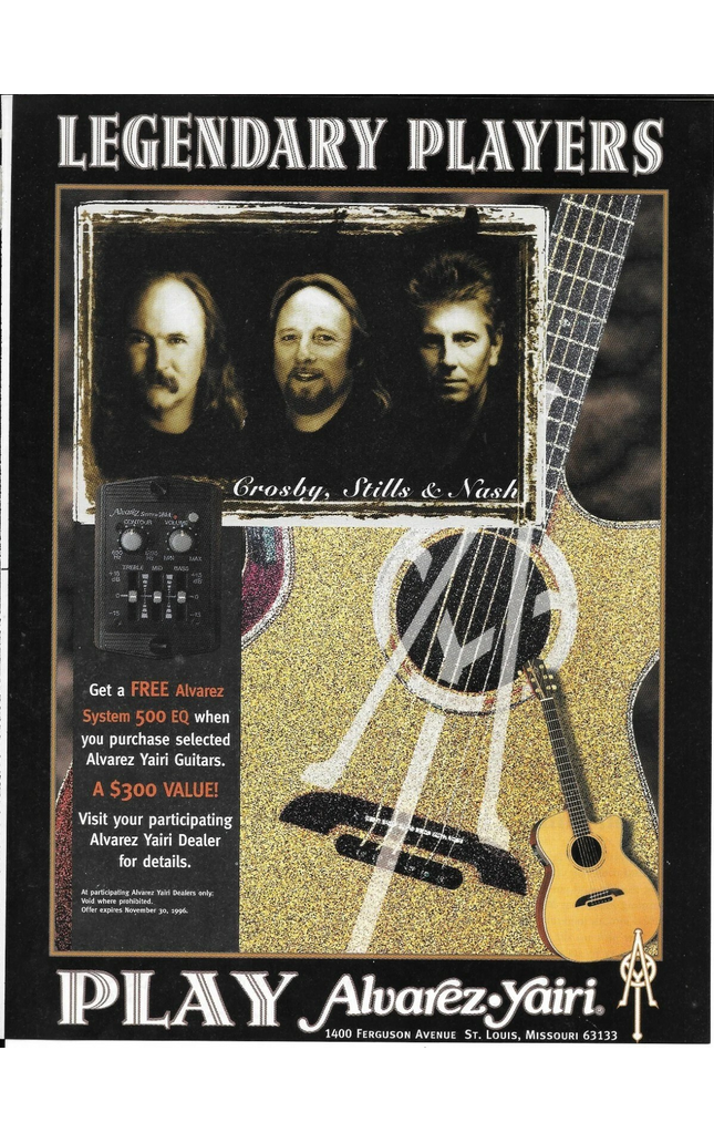 ALVAREZ-YAIRI GUITARS - CROSBY STILLS & NASH - 1996 Print Advertisement