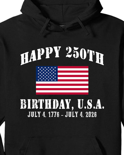 Happy 250 Years Birthday USA Shirt | Patriotic 4th of July 1776–2026 T-Shirt | America 250th Anniversary | Independence Day Shirt 682478