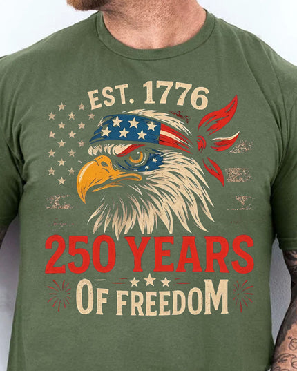 250 Years Of Freedom Shirt | Happy 250th Birthday USA Shirt | America 250th Anniversary Tee | US Flag Vintage Style T-Shirt 682533