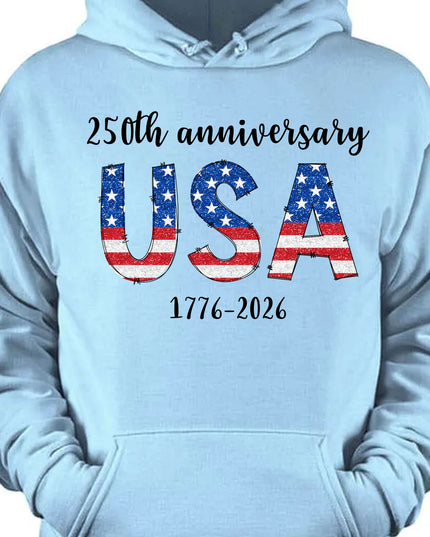 Happy 250 Years Birthday USA Shirt | America Anniversary | 4th of July Shirt | Independence Day Shirt 682482