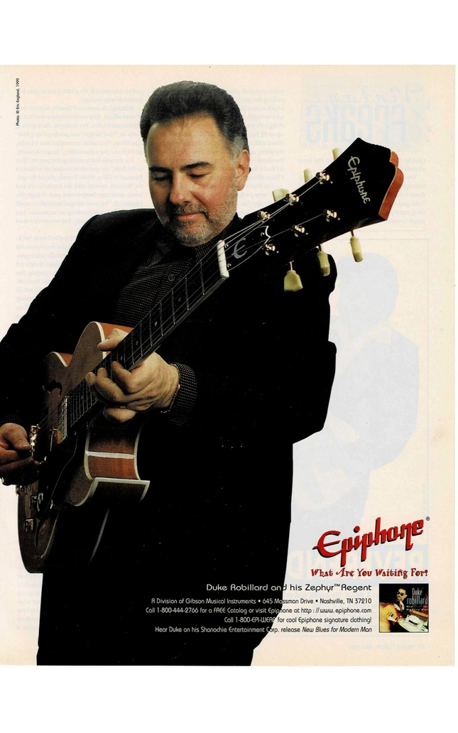 EPIPHONE GUITARS - DUKE ROBILLARD - 1999 Print Advertisement