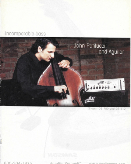 AGUILAR AMPS - JOHN PATITUCCI - 2002 Print Advertisement