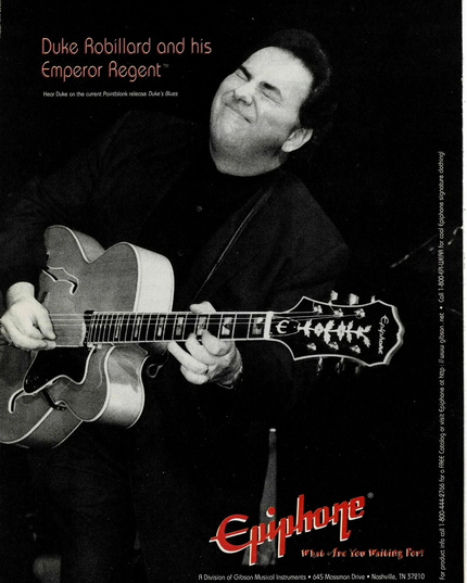 EPIPHONE GUITARS - DUKE ROBILLARD - 1996 Print Advertisement