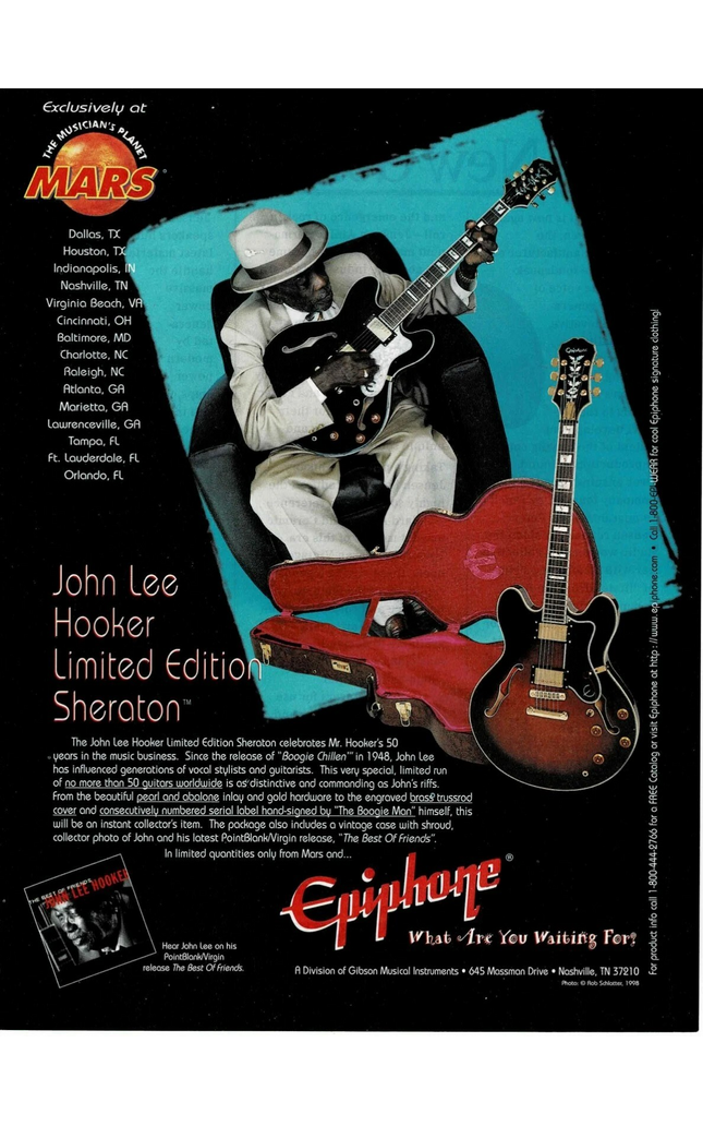 EPIPHONE GUITARS - LIMITED EDITION SHERATON - JOHN LEE HOOKER - 1998 Print Ad