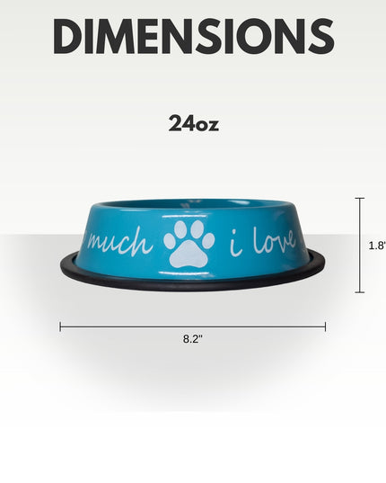 I LOVE YOU SO MUCH Modern Stainless Steel Dog Bowl – 24oz