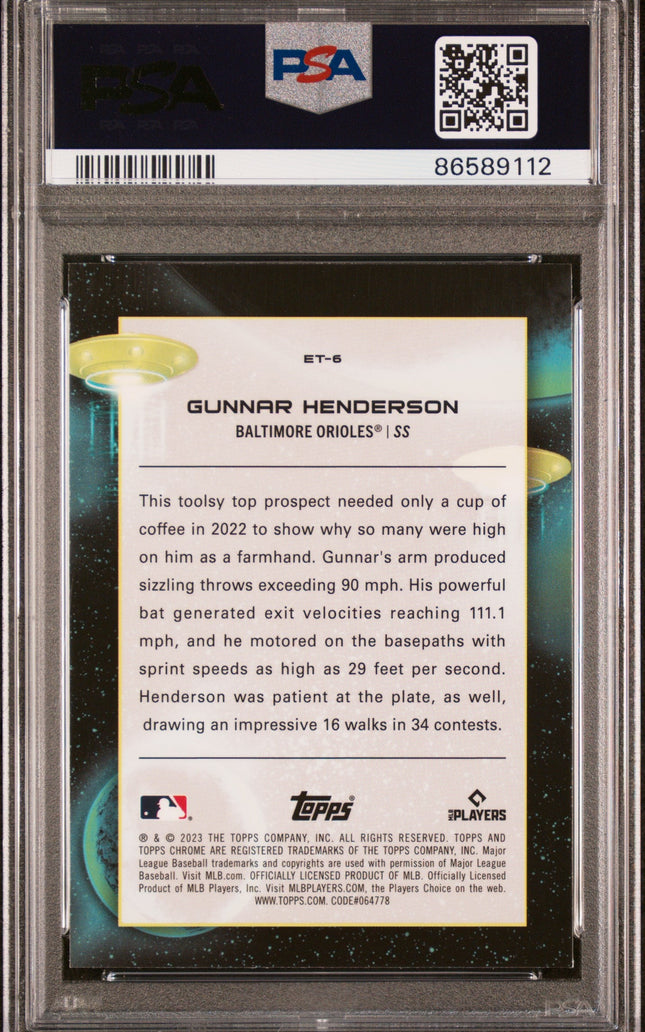 Graded 2023 Topps Cosmic Chrome Gunnar Henderson #ET6 Extra Terrestrial Talent Rookie RC Baseball Card PSA 10 Gem Mint