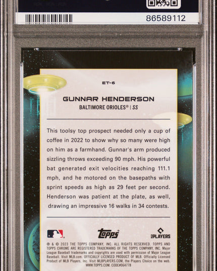 Graded 2023 Topps Cosmic Chrome Gunnar Henderson #ET6 Extra Terrestrial Talent Rookie RC Baseball Card PSA 10 Gem Mint