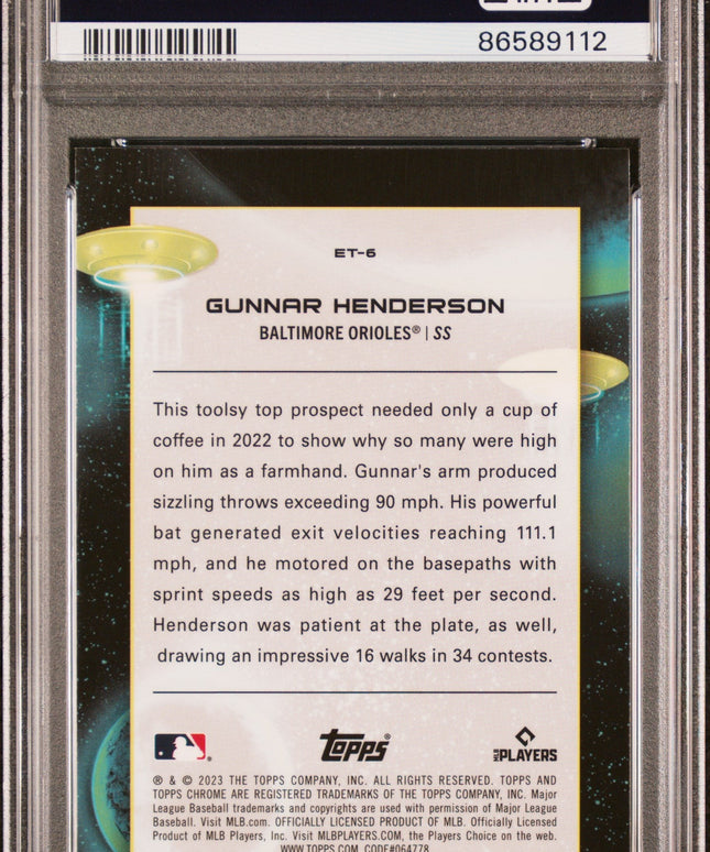 Graded 2023 Topps Cosmic Chrome Gunnar Henderson #ET6 Extra Terrestrial Talent Rookie RC Baseball Card PSA 10 Gem Mint