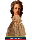 Mary Todd Lincoln