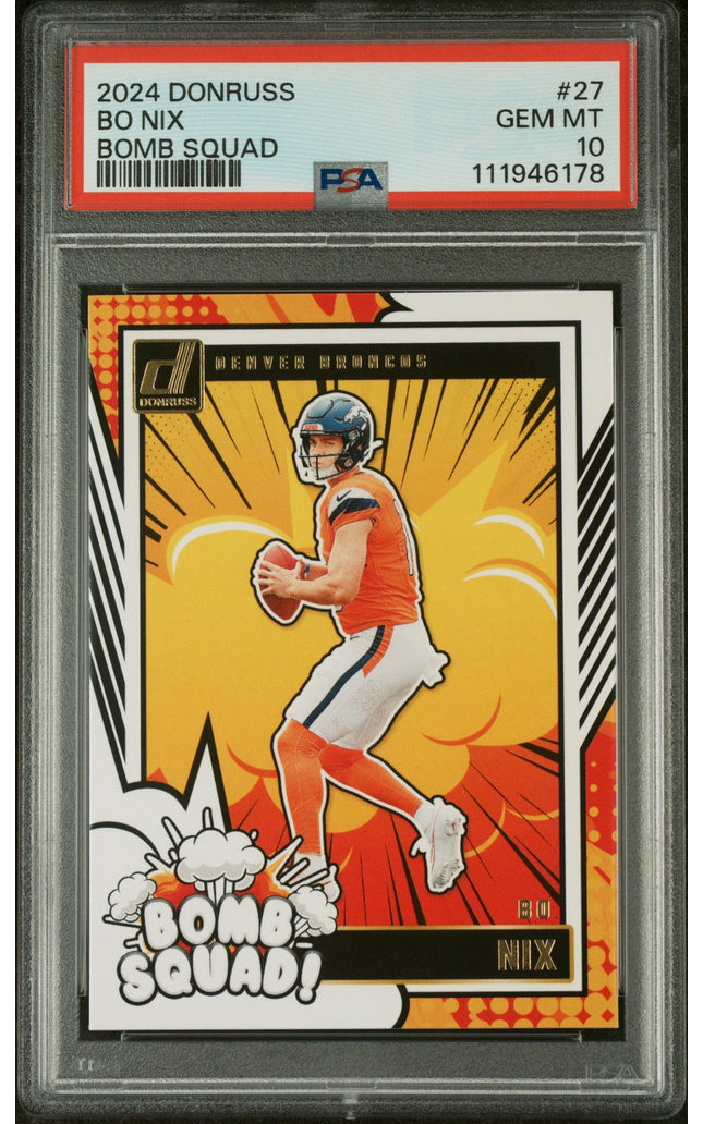 Graded 2024 Panini Donruss Bo Nix #27 Bomb Squad Rookie RC Football Card PSA 10 Gem Mint