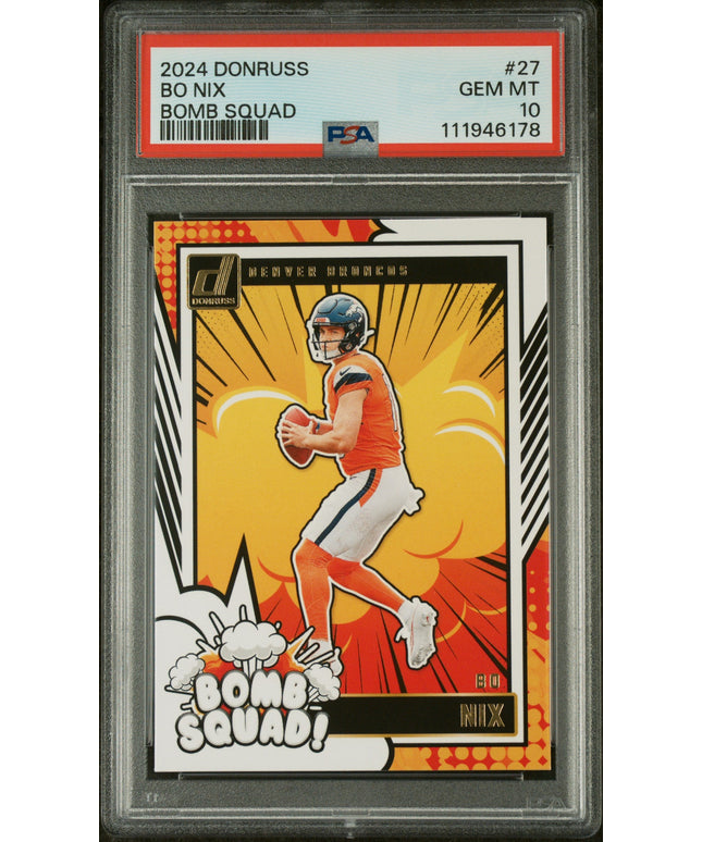 Graded 2024 Panini Donruss Bo Nix #27 Bomb Squad Rookie RC Football Card PSA 10 Gem Mint