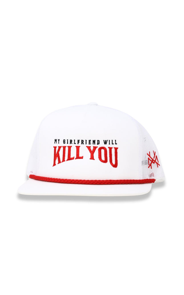 My Girlfriend Will Kill You