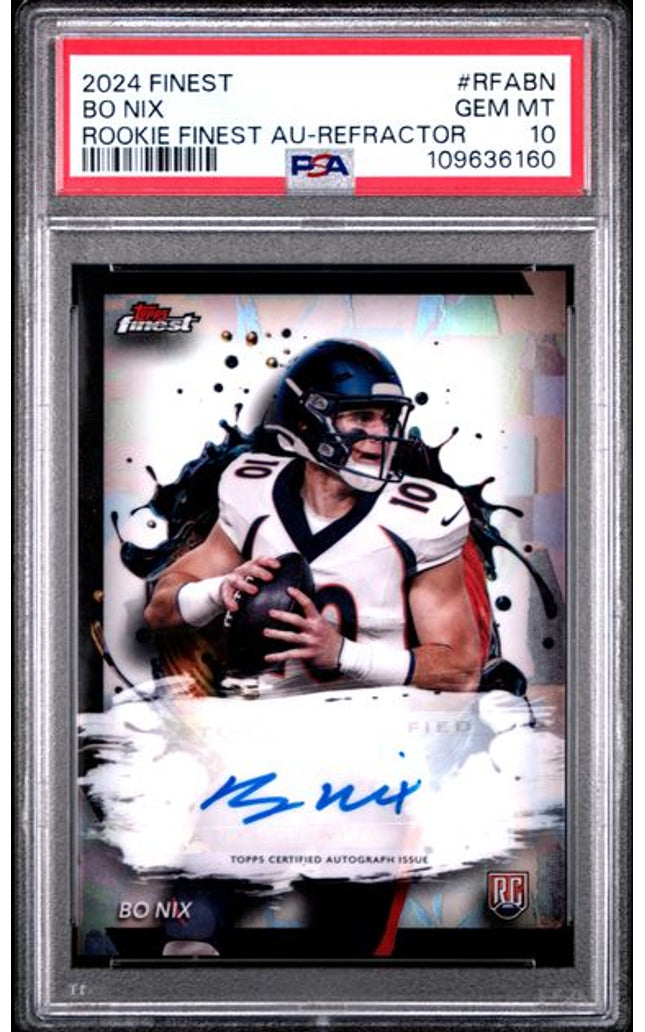 Graded 2024 Topps Finest Bo Nix #RFABNNN Autograph Refractor Rookie RC Football Card PSA 10 Gem Mint