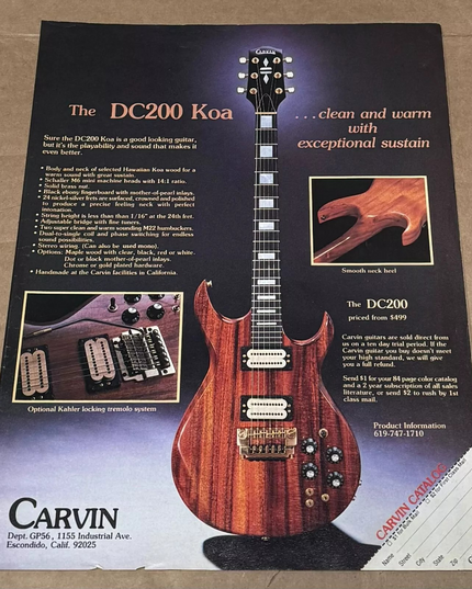 Carvin Guitars - The DC200 KOA - 1985 Print Advertisement