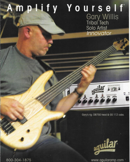 AGUILAR AMPS - Gary Willis of Tribal Tech - 2003 Print Advertisement