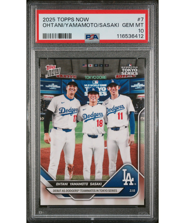 Graded 2025 Topps Now Shohei Ohtani/Yoshinobu Yamamoto/Roki Sasaki #7 Baseball Card PSA 10 Gem Mint