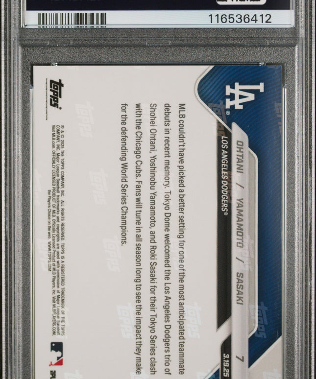 Graded 2025 Topps Now Shohei Ohtani/Yoshinobu Yamamoto/Roki Sasaki #7 Baseball Card PSA 10 Gem Mint
