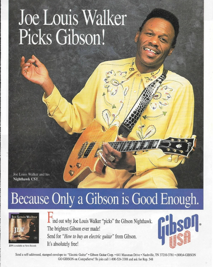 Gibson Guitars - Nighthawk CST - Joe Louis Walker - 1994 Print Advertisement