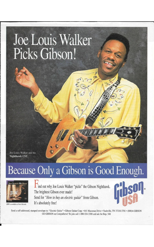 Gibson Guitars - Nighthawk CST - Joe Louis Walker - 1994 Print Advertisement