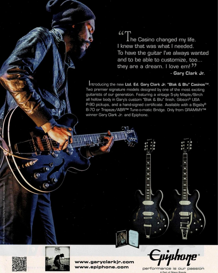 EPIPHONE GUITARS - GARY CLARK JR - 2015 v2 Print Advertisement